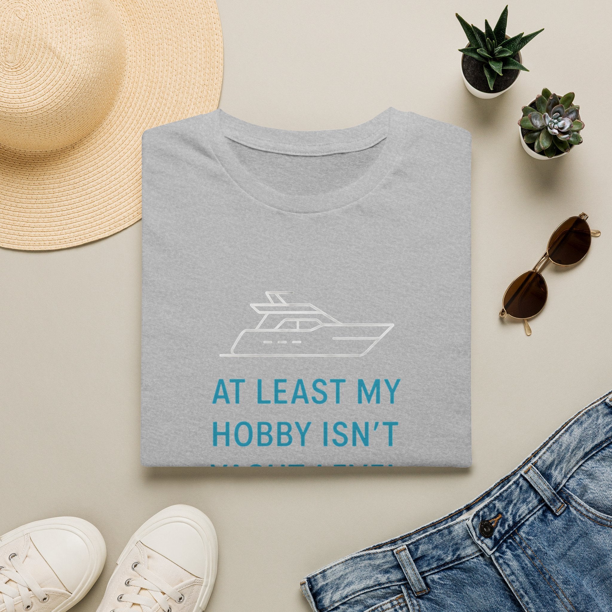 Yacht-Level Hobby Costs T-Shirt
