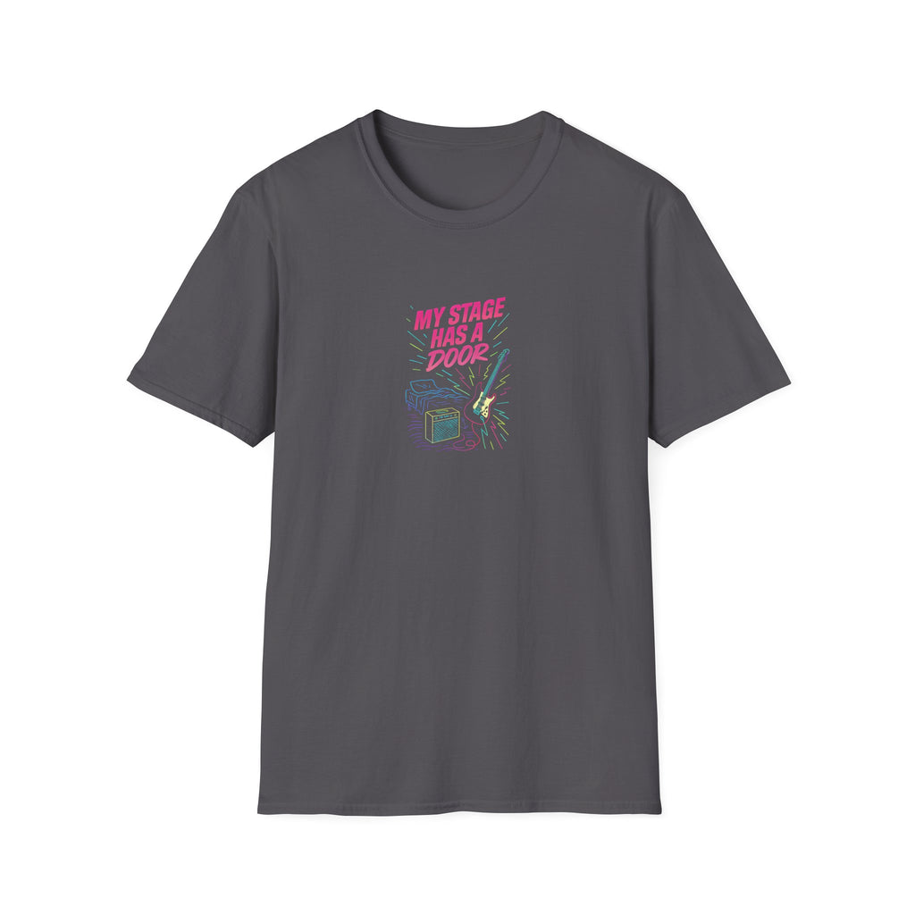 Stage Has A Door T-Shirt