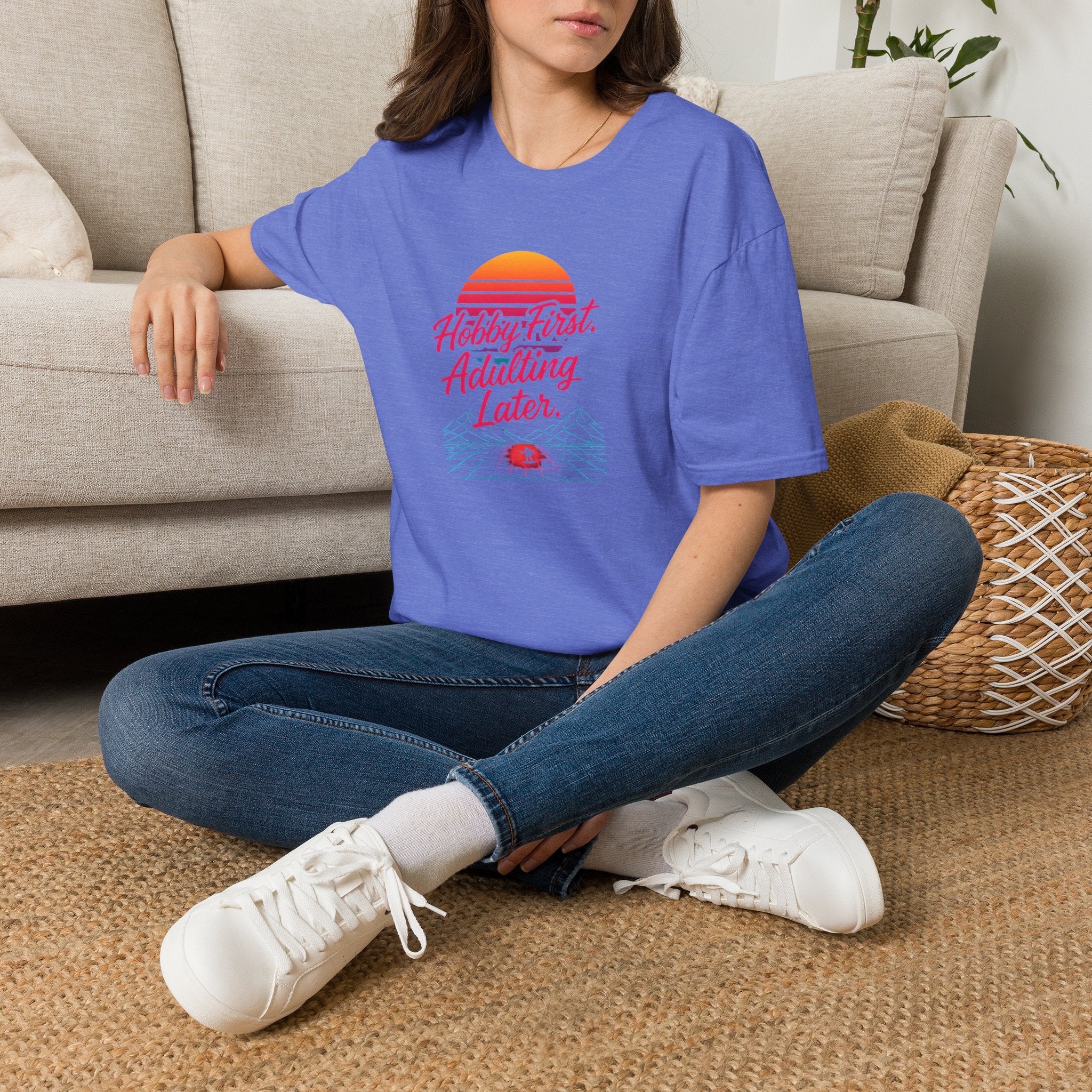 Hobby First, Adulting Later T-Shirt