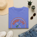 Hobby Life Best Life T-Shirt