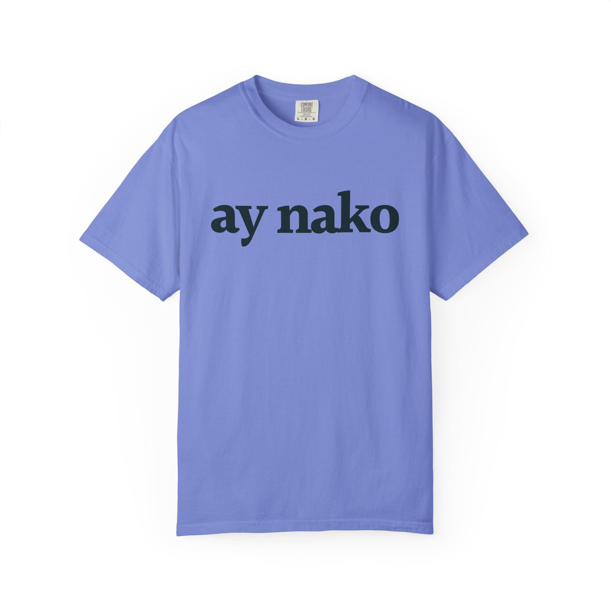 ay nako T-Shirt
