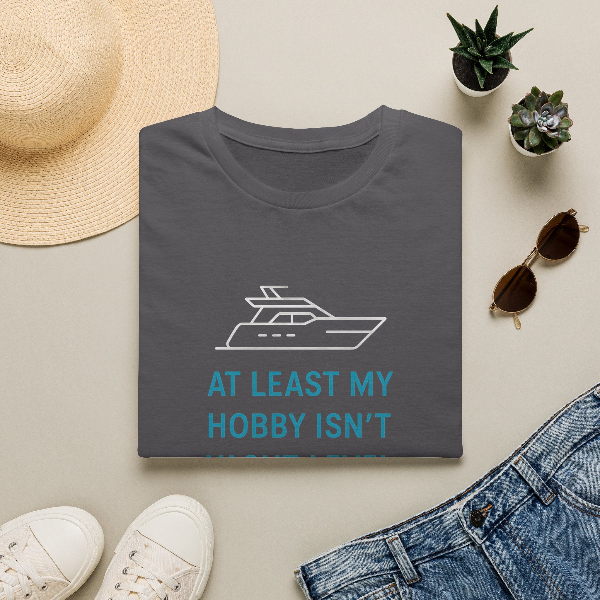Yacht-Level Hobby Costs T-Shirt