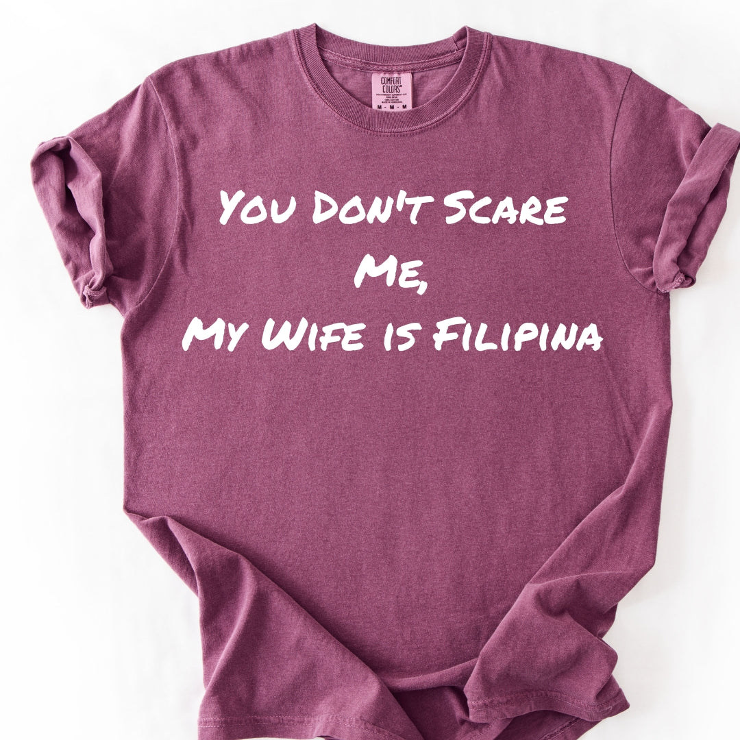 My Wife Is Filipina T-Shirt