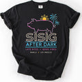 Sisig After Dark T-Shirt