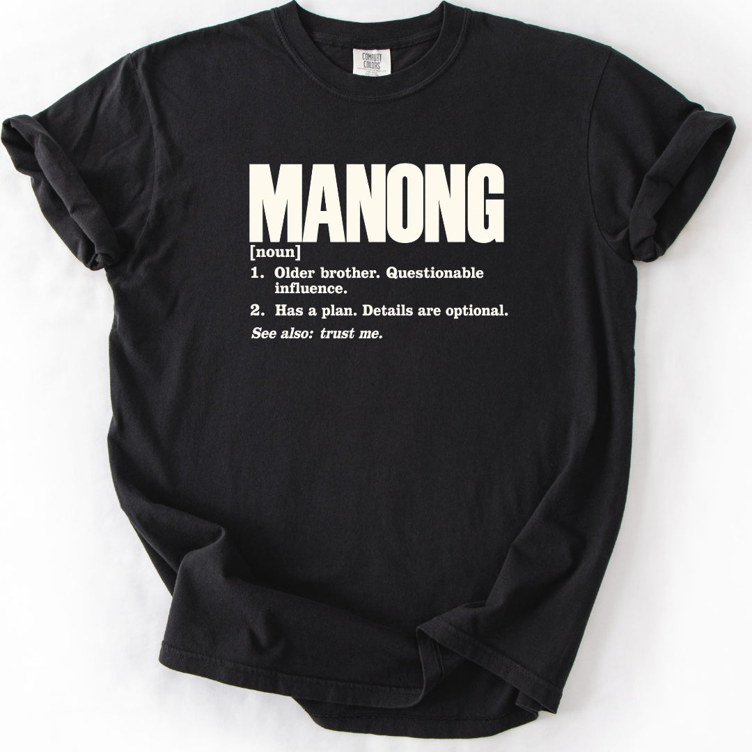 Manong Definition T-Shirt