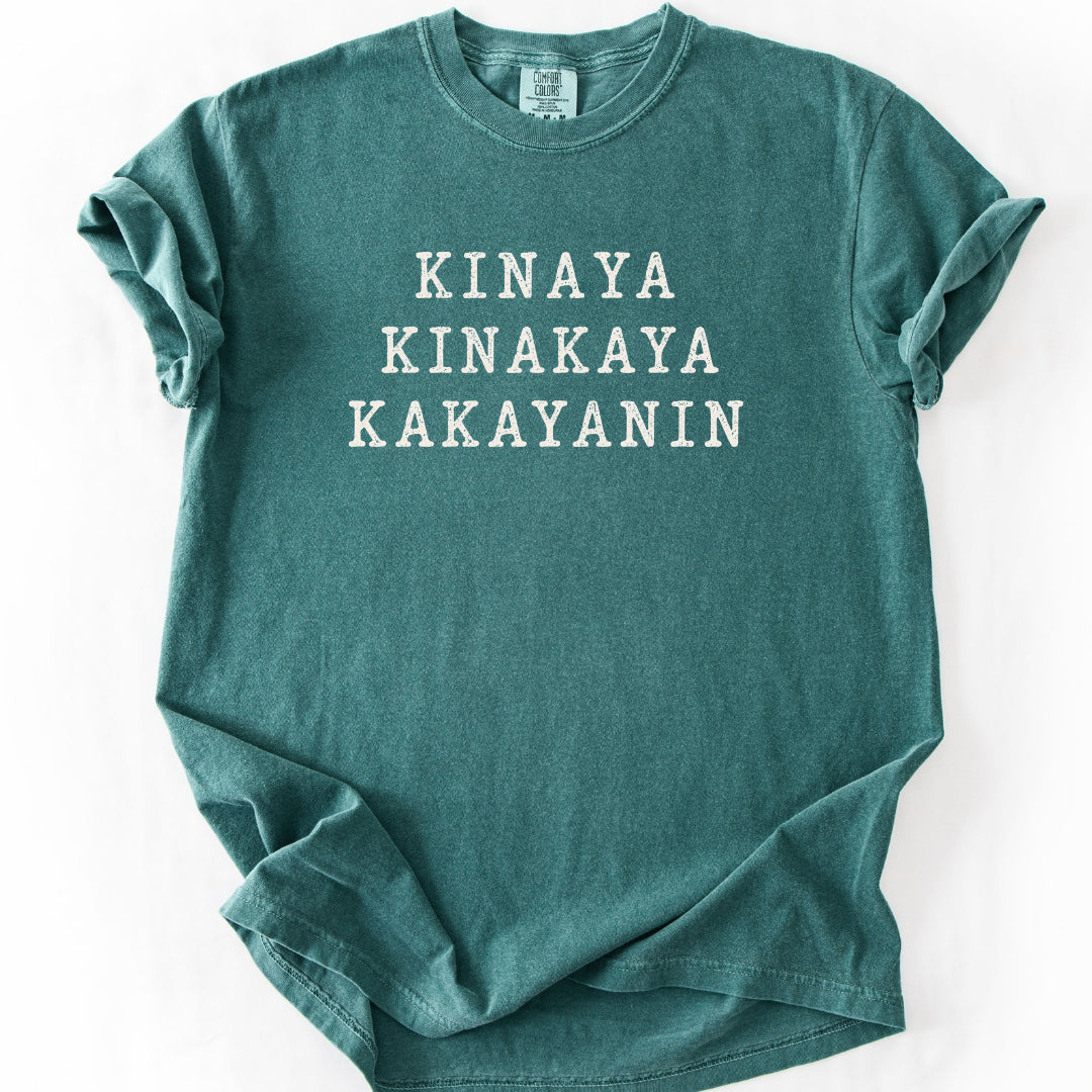 Kinaya Kinakaya Kakayanin T-Shirt