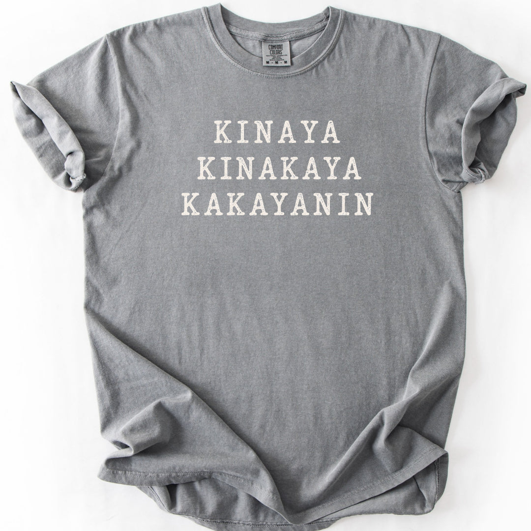 Kinaya Kinakaya Kakayanin T-Shirt