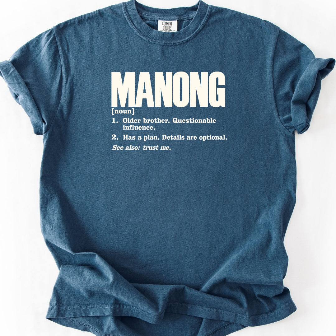 Manong Definition T-Shirt