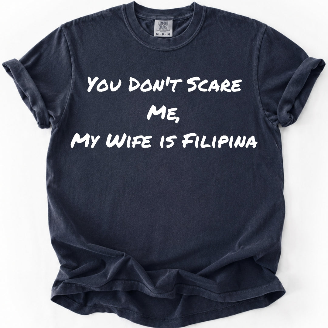 My Wife Is Filipina T-Shirt