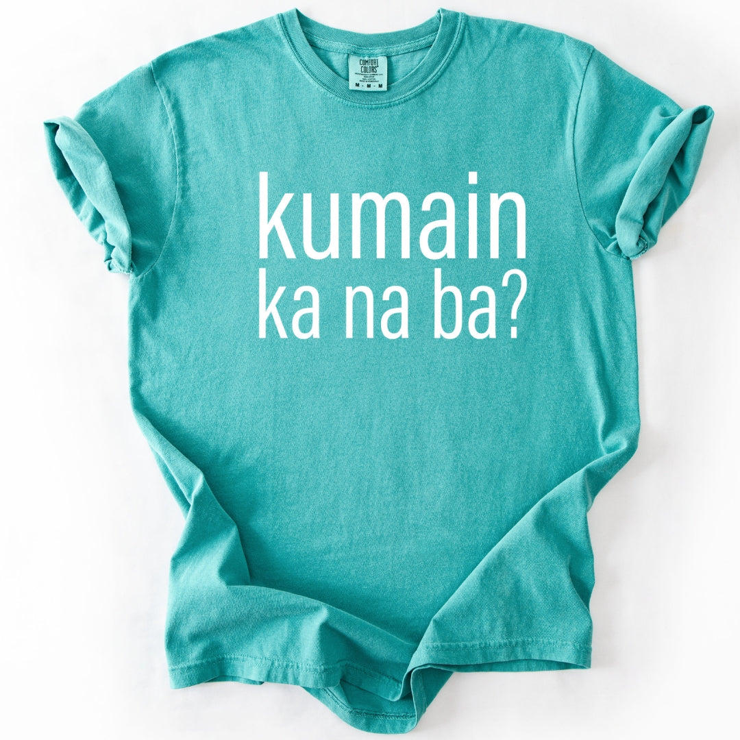 Kumain Ka Na Ba? Filipino Love Language T-Shirt